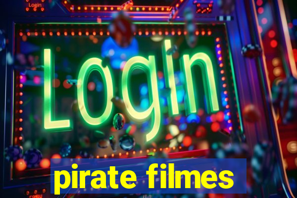 pirate filmes